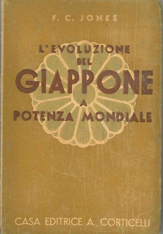 L' evoluzione del Giappone a potenza mondiale - Charles W. Jones - copertina