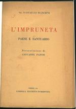 L' Impruneta paese e santuario. Presentazione di G. Papini