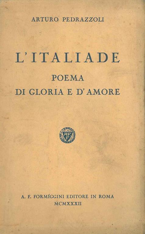 L' Italiade. Poema di gloria e d'amore - Arturo Pedrazzoli - copertina