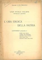 L' ora eroica della Patria. Lega Navale Italiana