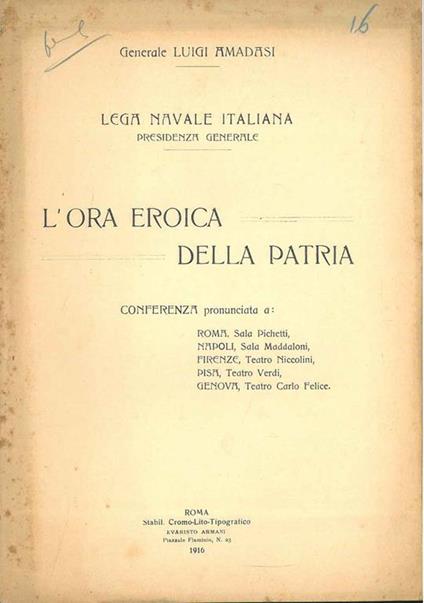 L' ora eroica della Patria. Lega Navale Italiana - Luigi Amadasi - copertina