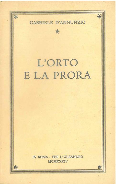L' orto e la prora - Gabriele D'Annunzio - copertina