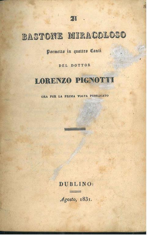 Il bastone miracoloso. Poemetto in quattro canti - Lorenzo Pignotti - copertina