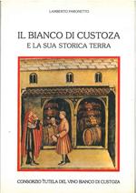Il bianco di Custoza e la sua storica terra