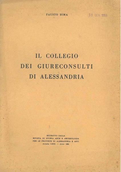 Il collegio dei giureconsulti di Alessandria - Fausto Bima - copertina