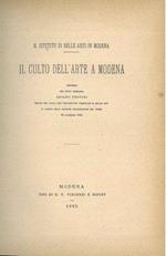 Il culto dell'arte a Modena. discorso... tenuto nei locali dell'esposizione triennale di belle arti il giorno della solenne distribuzione dei premi, 28 dicembre 1884