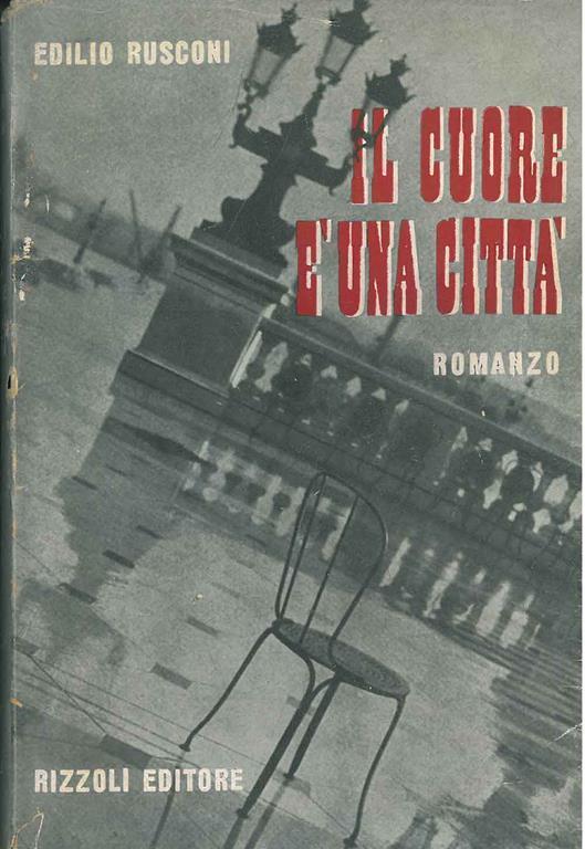 Il cuore è una città - Edilio Rusconi - copertina