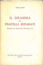 Il dramma dei fratelli separati dinanzi al Concilio Vaticano II