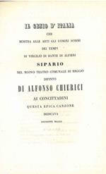 Il genio d'Italia che mostra alle arti gli uomini sommi dei tempi di virgilio di Dante, di Alfieri. Sipario nel nuovo teatro comunale di Reggio. Dipinto di Alfonso Chierici ai concittadini questa epica canzone dedicava