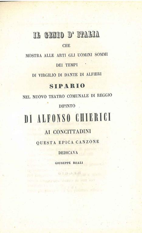 Il genio d'Italia che mostra alle arti gli uomini sommi dei tempi di virgilio di Dante, di Alfieri. Sipario nel nuovo teatro comunale di Reggio. Dipinto di Alfonso Chierici ai concittadini questa epica canzone dedicava - Giuseppe Boali - copertina