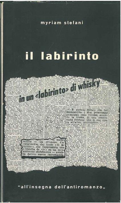 Il labirinto. Antiromanzo - Myriam Stefani - copertina