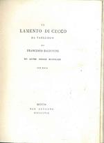 Il lamento di Cecco da Varlungo... ed altre poesie rusticane. Con note Contiene: 