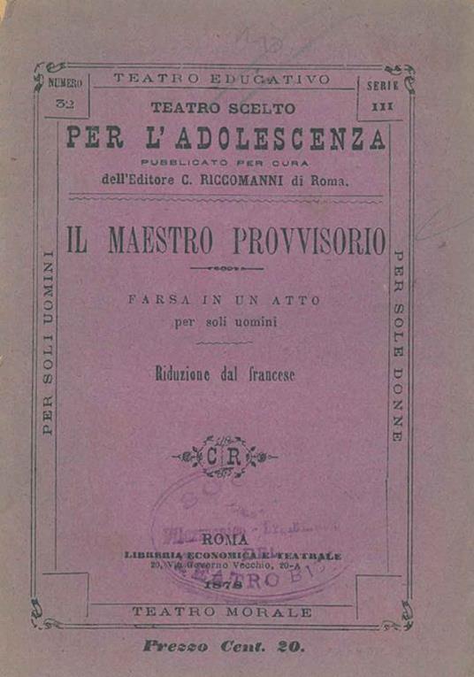 Il maestro provvisorio. Farsa con interlocutori tutti di sesso maschile - copertina