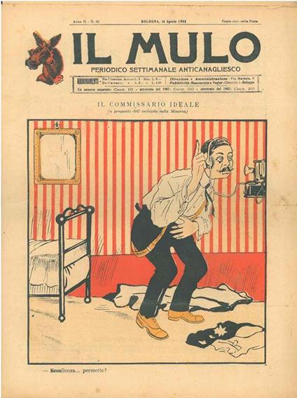 Il Mulo. Periodico settimanale anticanagliesco. 16 agosto 1908. Anno II - N. 32, direttore Agostino Ceccaroni - copertina