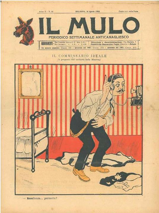Il Mulo. Periodico settimanale anticanagliesco. 16 agosto 1908. Anno II - N. 32, direttore Agostino Ceccaroni - copertina
