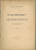 Il non intervento? La futura guerra dell'Austria contro l'Italia