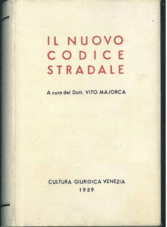 Il nuovo codice stradale - Vito Majorca - copertina