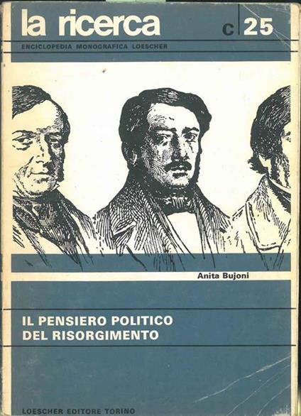 Il pensiero politico nel Risorgimento - Anita Bujoni - copertina