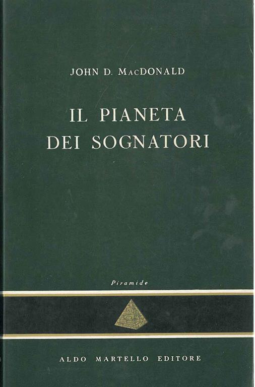 Il pianeta dei sognatori - John D. MacDonald - copertina