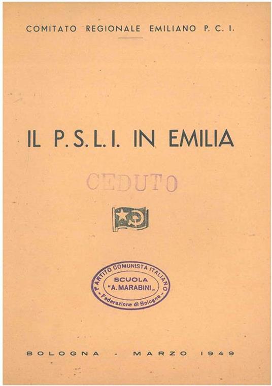 Il PSLI in Emilia. Mozione del Comitato Regionale Emiliano sui compiti del Partito verso il PSLI - copertina