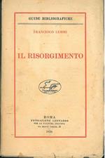 Il risorgimento. Guide bibliografiche