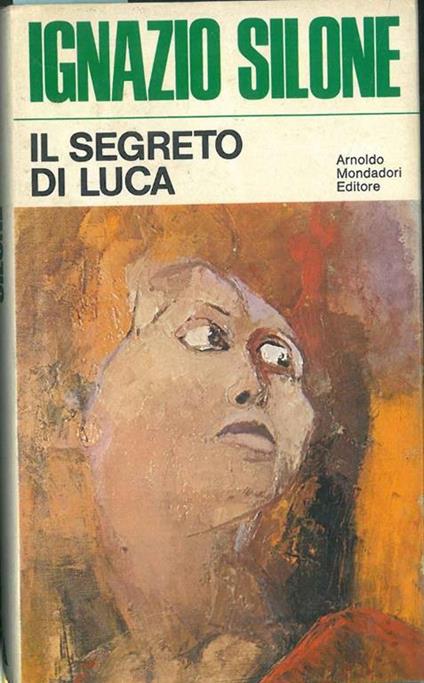 Il segreto di Luca - Ignazio Silone - copertina