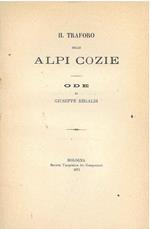 Il traforo delle Alpi Cozie