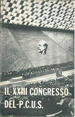 Il xxiii congresso del PCUS. 28 marzo - 8 aprile 1966 A cura dell'ufficio stampa dell'Ambasciata dell'URSS
