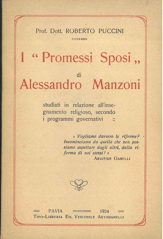 I Promessi sposi di Alessandro Manzoni studiati in relazione all'insegnamento religioso, secondo i programmi governativi - Roberto Puccini - copertina