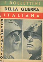 I bollettini della guerra italiana. N. 1: documentario
