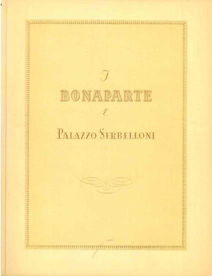 I Bonaparte e palazzo Serbelloni - copertina