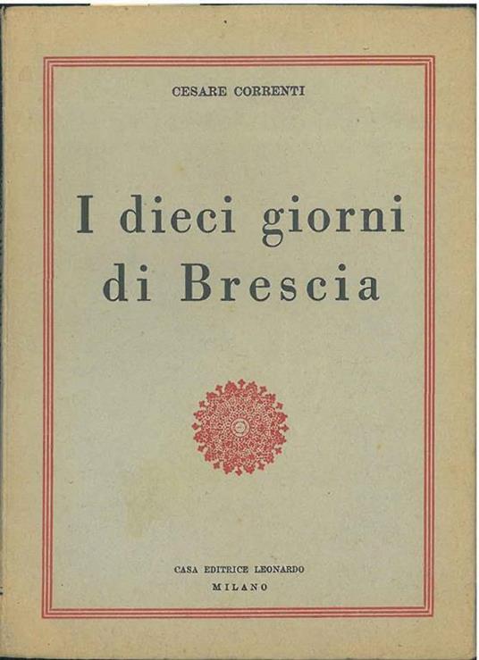 I dieci giorni di Brescia (1849) - Cesare Correnti - copertina