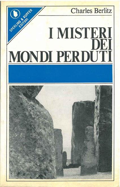 I misteri dei mondi perduti - Charles Berlitz - copertina
