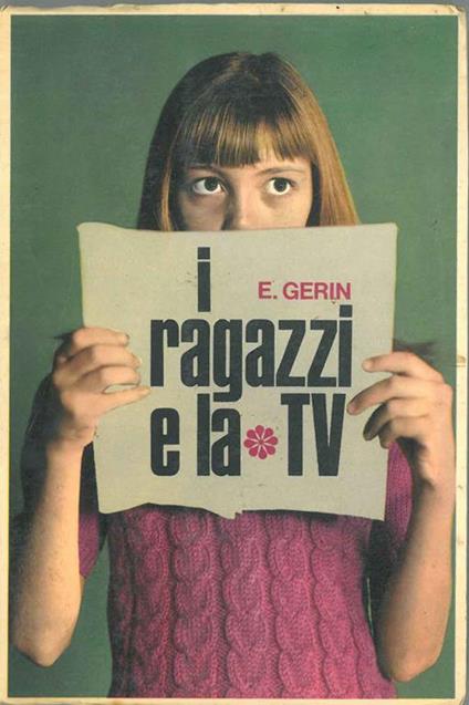 I ragazzi e la tv - Elisabetta Gerin - copertina
