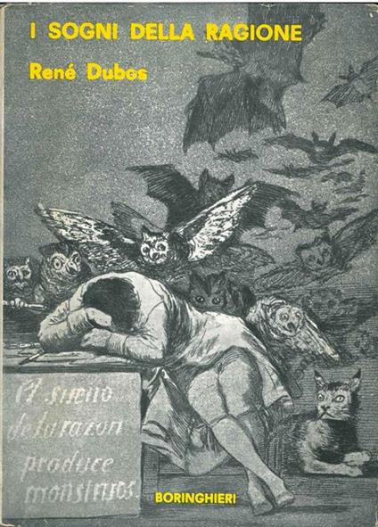 I sogni della ragione - René Dubos - copertina