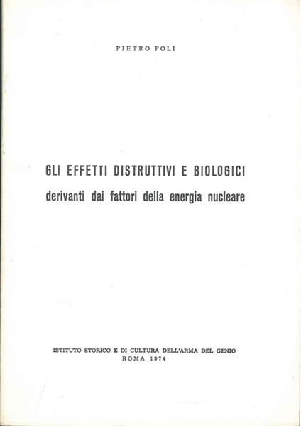 Gli effetti distruttivi e biologici derivanti dai fattori della energia solare - Pietro Poli - copertina
