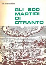 Gli ottocento martiri di Otranto