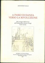 A passo di danza verso la rivoluzione. Dal carteggio diplomatico dell'Ambasciatore estense a Parigi G. B. Contri