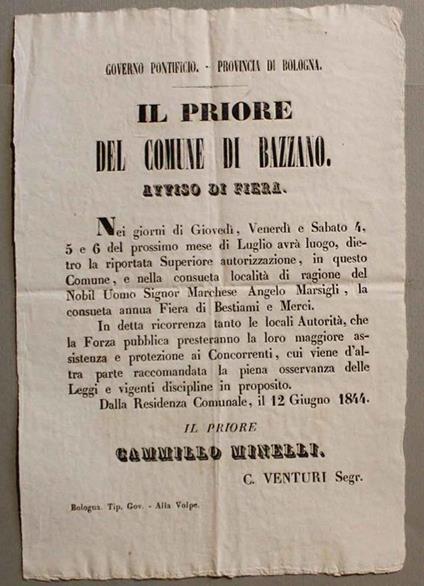 Governo Pontificio. Provincia di Bologna Il priore del Comune di Bazzano. Avviso di fiera. nei giorni di Giovedì, Venerdì e Sabato 4, 5 e 6 del prossimo mese di Luglio... nella consueta località di ragione del Nobil Uomo Signor Marchese Angelo marsig - Cammillo Minelli - copertina