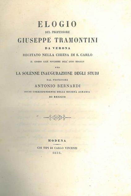 Elogio del professore Giuseppe Tramontini da Verona recitato nella chiesa di S. Carlo - Antonio Bernardi - copertina