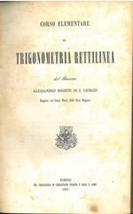 Corso elementare di Trigonometria rettilinea