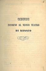 Cenni intorno al nuovo teatro di Reggio Estratto dal 
