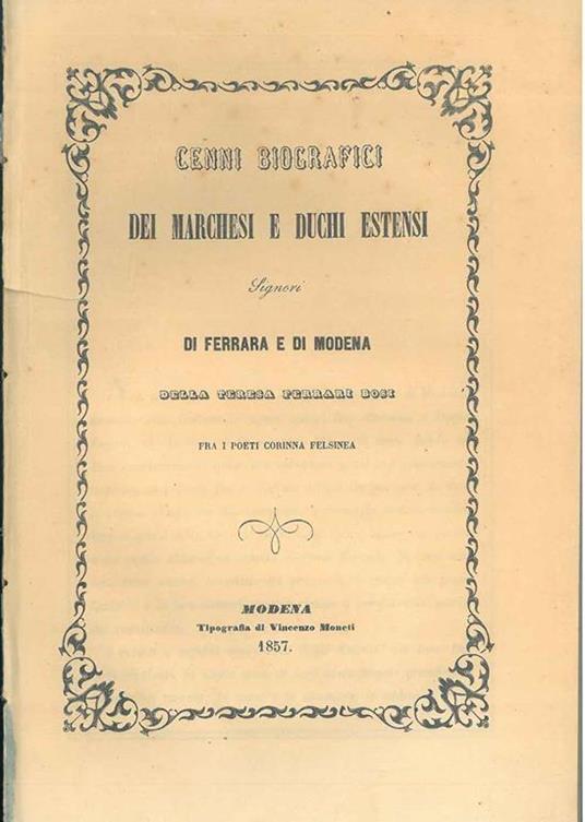 Cenni biografici dei marchesi e duchi estensi signori di Ferrara e Modena - copertina