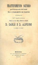 Trattenimento scenico pel Carnevale 1859 nel R. Stabilimento dei Filippini onorato dall'augusta presenza delle AA. RR. degli Infanti di Spagna
