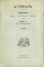 L' Italia. Strenna del picciol Reno. Anno 1* di sua pubblicazione 1868