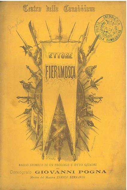 Ettore Fieramosca. Ballo storico in un prologo ed 8 quadri. Teatro della Canobbiana. 1880 - Giovanni Pogna - copertina