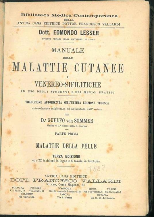 Manuale delle malattie cutanee e venereo-sifilitiche ad uso degli studenti e dei medici pratici. Parte prima: Malattie delle pelle Parte terza: malattie cutanee e venereo-sifilitiche - Edmondo Lesser - copertina