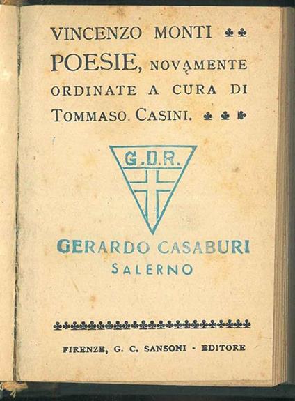 Poesie novamente ordinate a cura di Tommaso Casini - Vincenzo Monti - copertina
