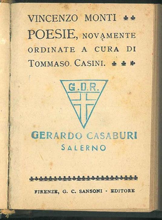 Poesie novamente ordinate a cura di Tommaso Casini - Vincenzo Monti - copertina