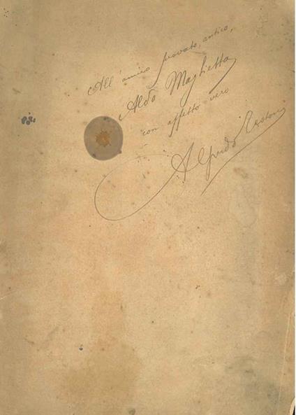 Dedica di 3 righe autografe e firmate da Testoni, su una carta sciupata - Alfredo Testoni - copertina